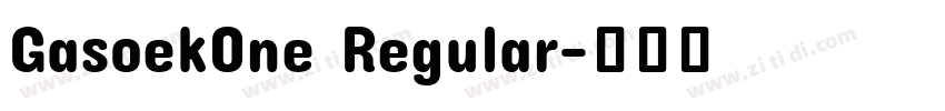 GasoekOne Regular字体转换